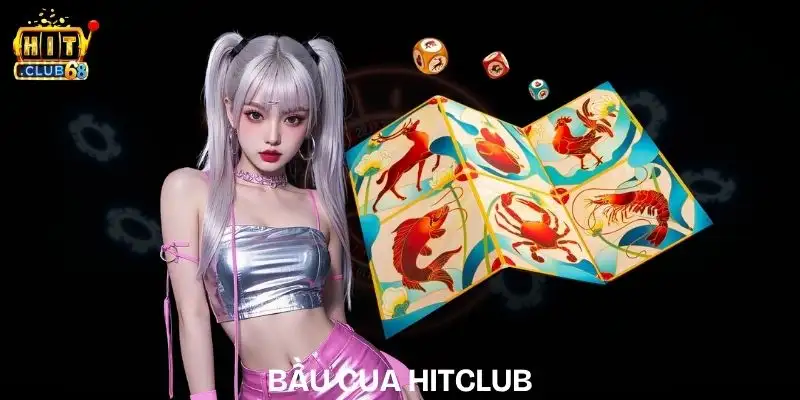 Trải Nghiệm Bầu Cua Hitclub Gây Nghiện Bậc Nhất 2026 bau cua hitclub